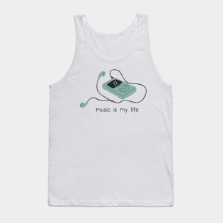 Music is my life Tank Top